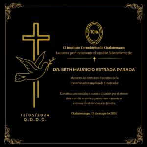 Condolencias  Dr. Seth Mauricio Estrada Parada