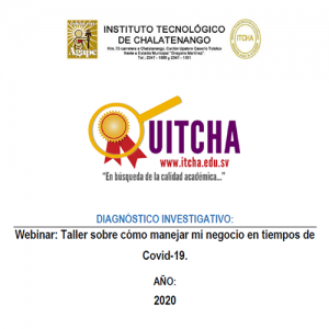 DIAGNÓSTICO INVESTIGATIVO: ¿Cómo manejar mi negocio en tiempos de