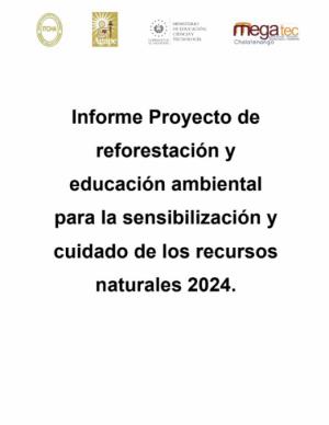 Proyecto de reforestación y educación ambiental para la sensibili